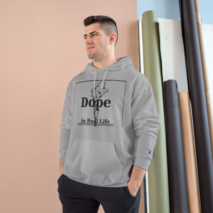 Dope in Real Life Champion Hoodie | Trendy Streetwear for Urban Lifestyle