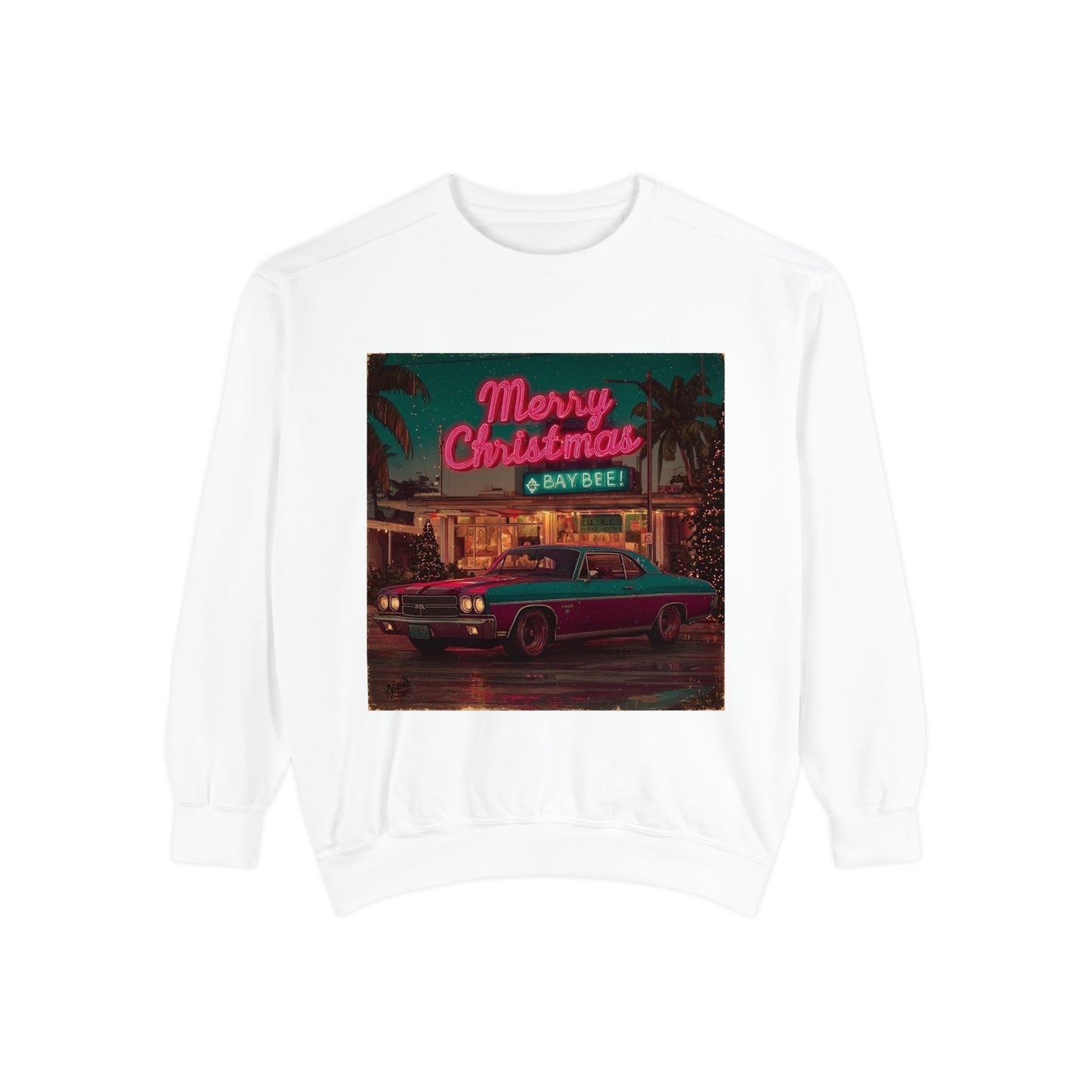 Merry Christmas, Baybee!!! Sweatshirt