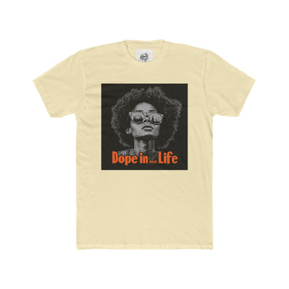 Dope in Life Unisex Cotton Crew Tee - Bold Graphic Tee for Confident Expression