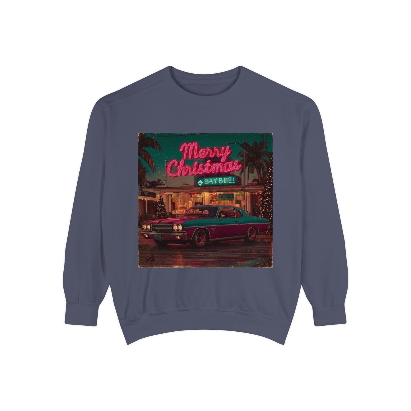 Merry Christmas, Baybee!!! Sweatshirt