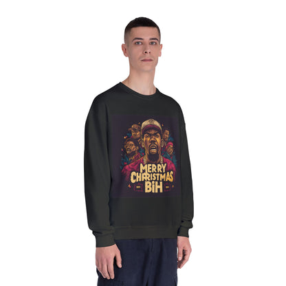 Merry Christmas Bih Sweatshirt —  Crewneck