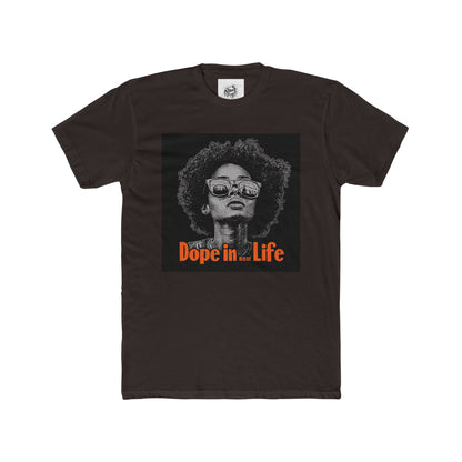Dope in Life Unisex Cotton Crew Tee - Bold Graphic Tee for Confident Expression