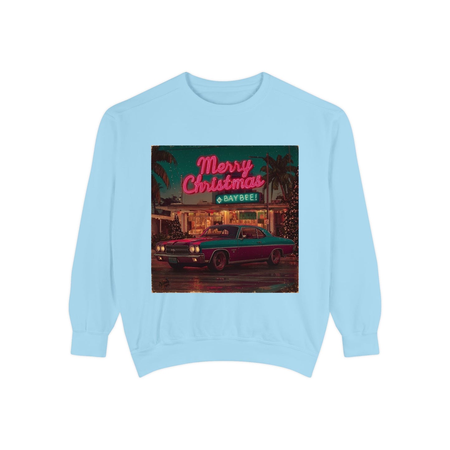 Merry Christmas, Baybee!!! Sweatshirt