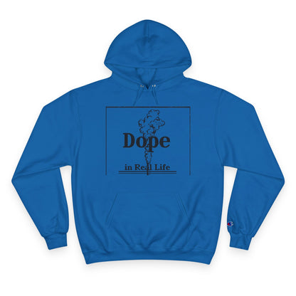 Dope in Real Life Champion Hoodie | Trendy Streetwear for Urban Lifestyle