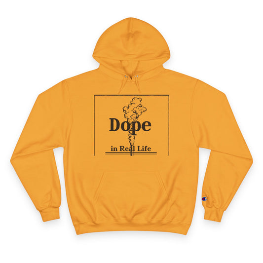 Dope in Real Life Champion Hoodie | Trendy Streetwear for Urban Lifestyle